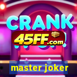 master joker